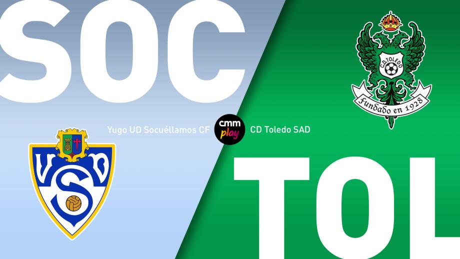 Yugo UD Socuéllamos CF - CD Toledo SAD