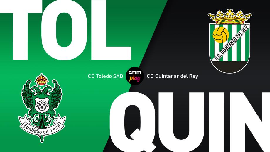 CD Toledo SAD - CD Quintanar del Rey